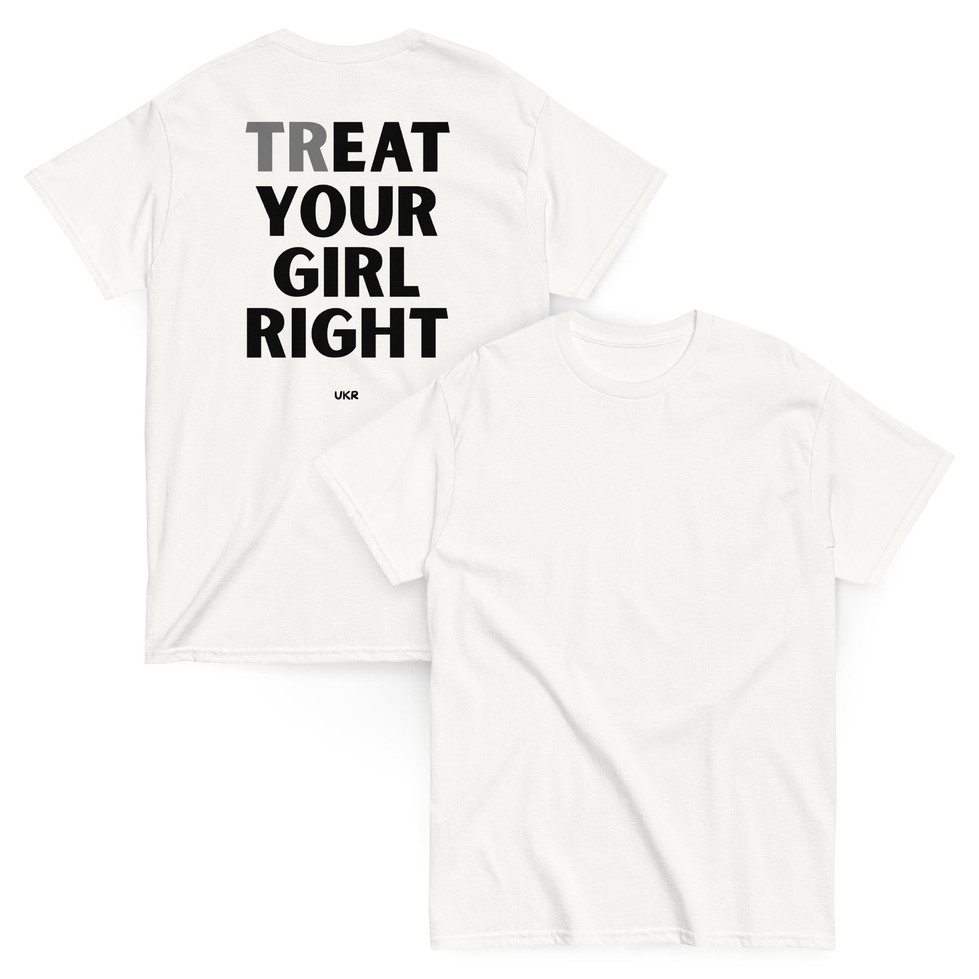 TREAT YOUR GIRL - UKR